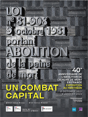 « Un combat capital – 40e anniversaire de l’abolition de la peine de mort en France »